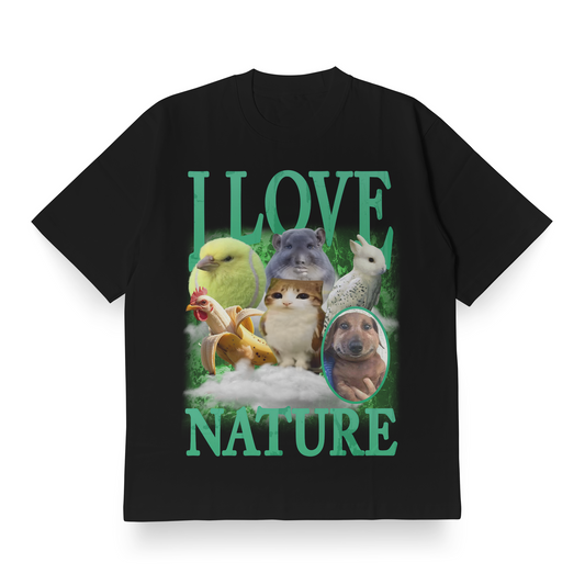 I Love Nature - Oversized Tee