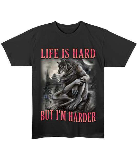 Life Is Hard, But I'm Harder - Regular Fit Tee