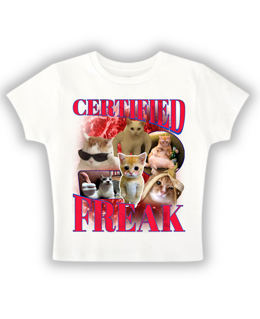 Certified Freak - Baby Tee
