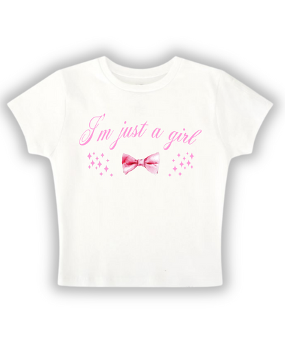 I'm just a girl - Baby Tee